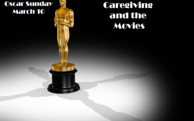 Oscar Sunday Special: Caregiving and the Movies